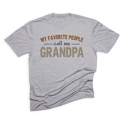 Favorite People Call Me Grandpa Tee