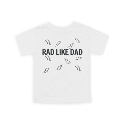 Rad Like Dad Tee