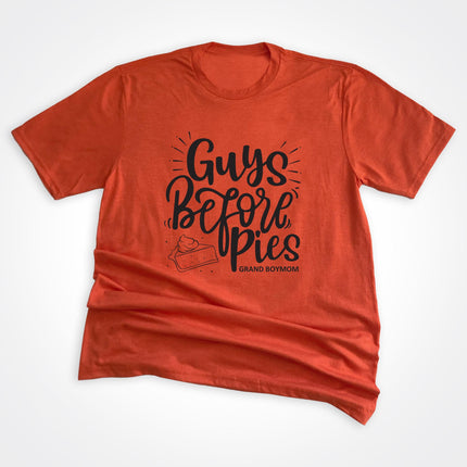 Grand Boymom® Guys Before Pies
