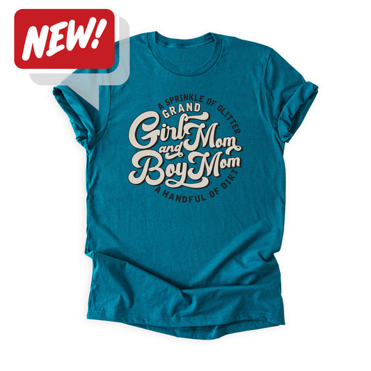Grand GirlMom & BoyMom Glitter and Dirt Tee