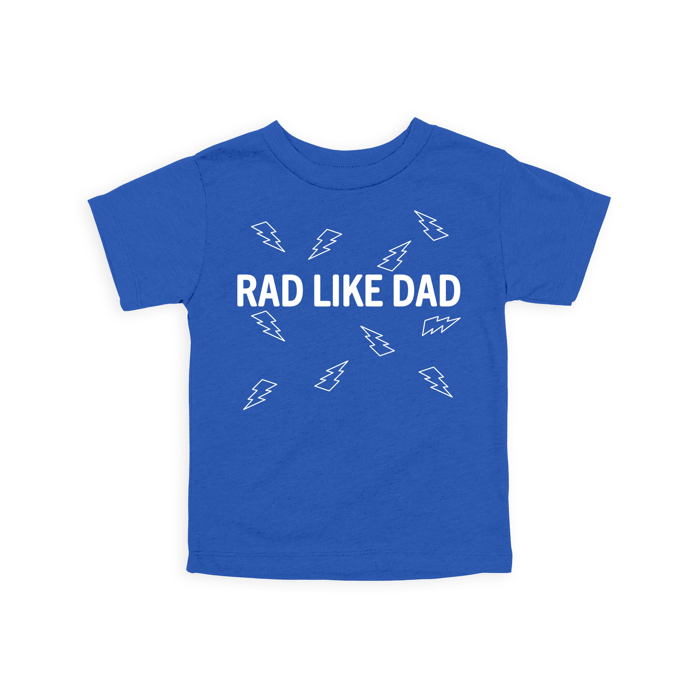 Rad Like Dad Tee