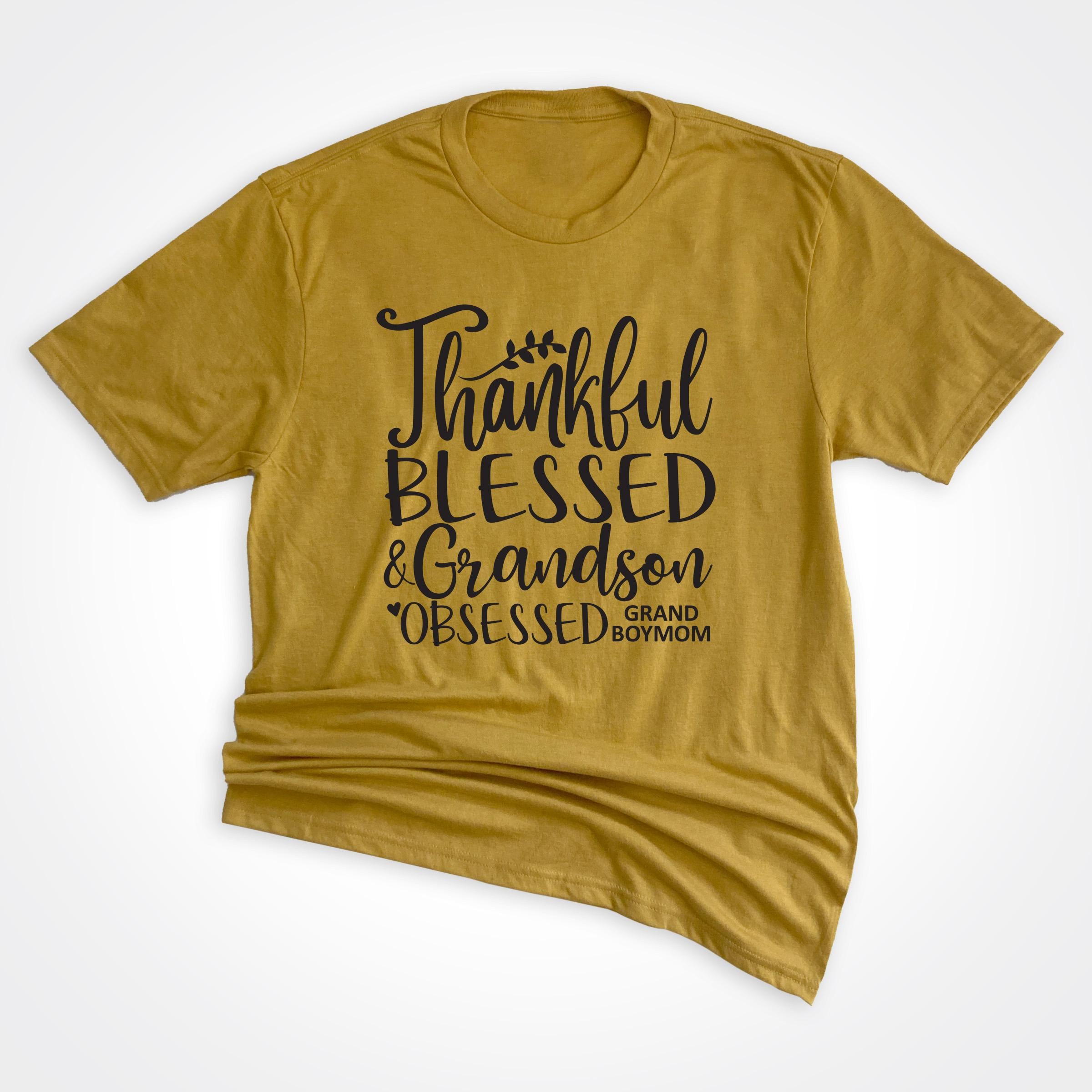 Grand Boymom® Thankful Blessed & Grandson Obsessed