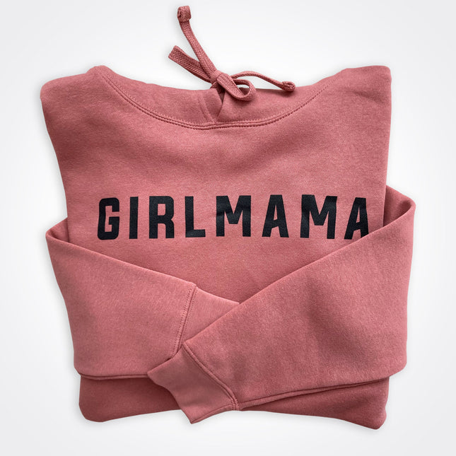 GirlMama Hoodie