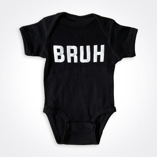 Bruh Bodysuit